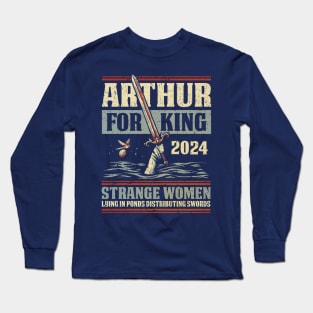 Arthur for King 2024 Long Sleeve T-Shirt